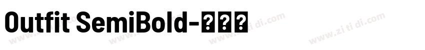 0utfit SemiBold字体转换